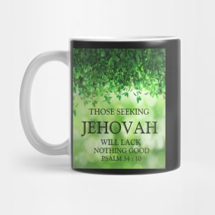 JW 2022 Year Text Those Seeking Jehovah Will Lack Nothing Good Mug